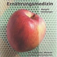Handbuch Ernährungsmedizin - Margrit Sulzberger